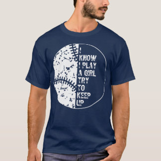 T-shirt Je Sais Que Je Joue Comme Une Fille Essaie De Gard
