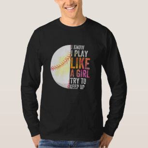 T-shirt Je Sais Que Je Joue Comme Une Fille Essayant De Co