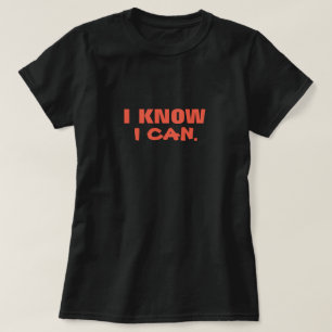 T-shirt Je sais que je peux Motivational Slogan Graphic-Te