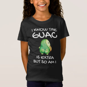 T-Shirt Je Sais Que Le Guac Est Extra Mais Moi Aussi