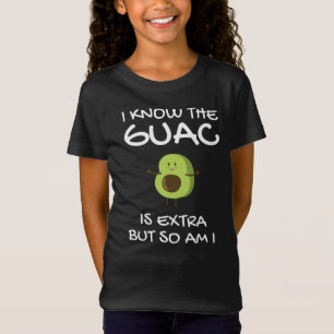 T-Shirt Je Sais Que Le Guac Est Extra Mais Moi Aussi Je Su