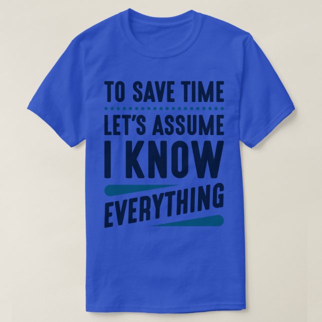 T-shirt Je sais tout 1 (Design devant)