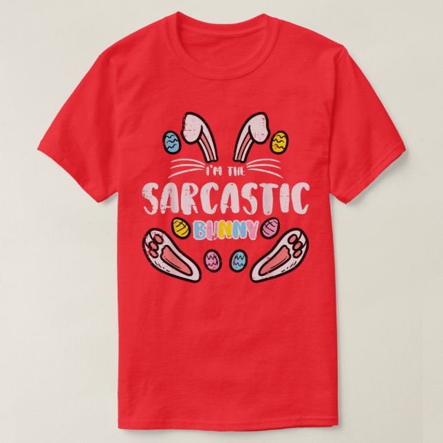 T-shirt Je Sarcastique Lapin Drôle Pâques Matching Famille (Design devant)