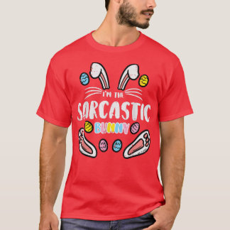T-shirt Je Sarcastique Lapin Drôle Pâques Matching Famille