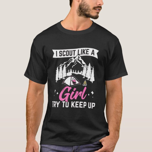 T-shirt Je Scoute Comme Une Fille Essaie De Continuer À Sc (Devant)