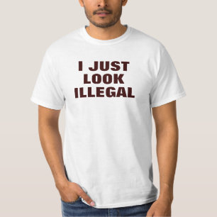 T-shirt Je semble juste illégal