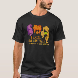 T-shirt Je Sens Beaucoup De Sanitizer À Main Et Beaucoup D