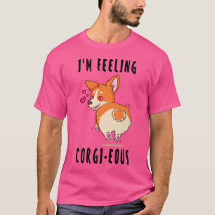T-shirt Je Sens Corgieux Corgi Butt Amoureux des chiens