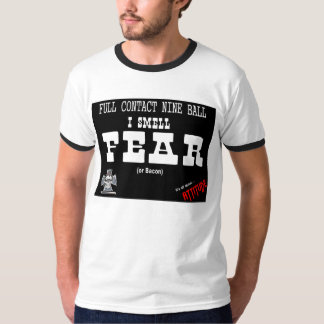 T-shirt Je sens la crainte