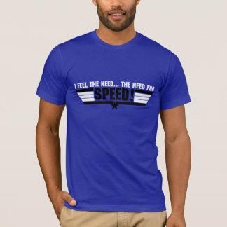 T-shirt Je sens le besoin…