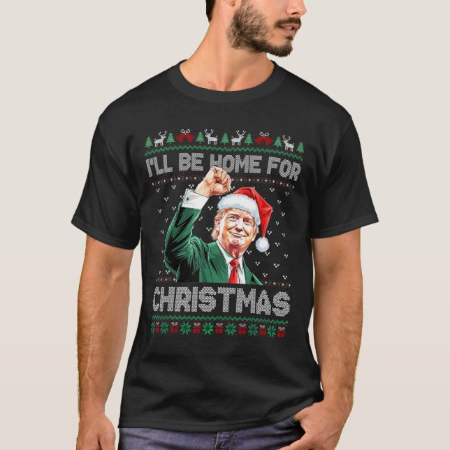 T-shirt Je serai à la maison pour Noël Funky Père Noël Tru (Devant)