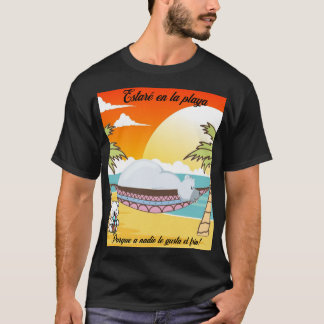 T-shirt Je serai à l'édition espagnole de plage