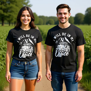 T-SHIRT JE SERAI À MON BUREAU