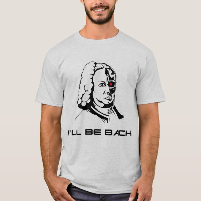 T-shirt je serai bach (Devant)