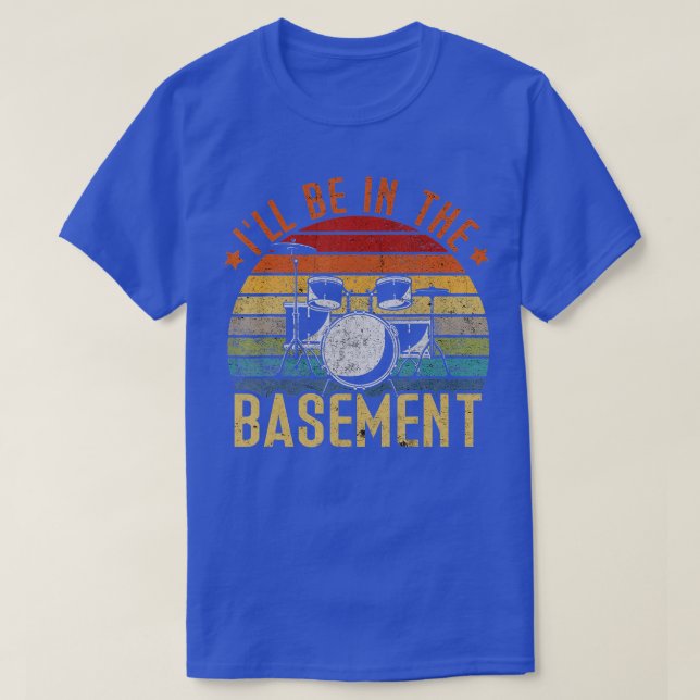 T-shirt Je Serai Dans Le Drum Set Drumming Drummer (Design devant)