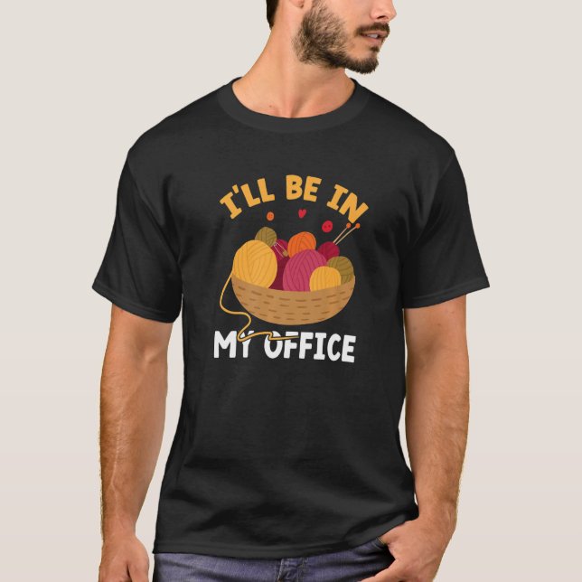 T-shirt Je serai dans mon Crochet de bureau (Devant)