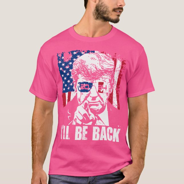 T-shirt Je serai de retour Trump 2024 Patriotic 4 juillet  (Devant)