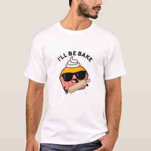 T-shirt Je serai drôle Cupcake Pun