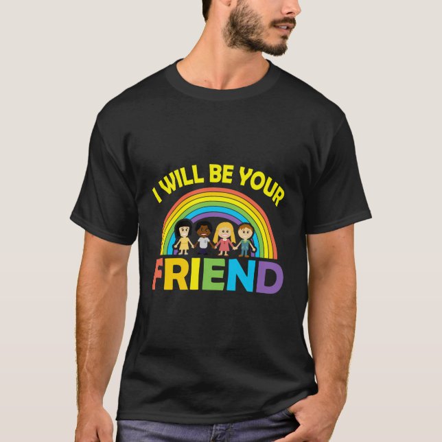 T-shirt Je Serai Votre Ami, Pas D'Intimidation (Devant)