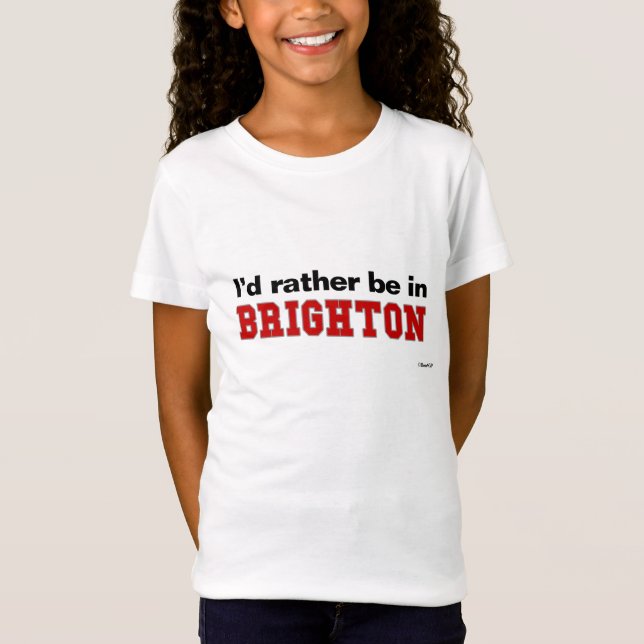 T-Shirt Je serais plutôt à Brighton (Devant)