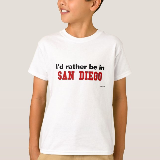 T-shirt Je serais plutôt à San Diego (Devant)