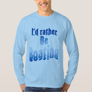 T-shirt Je serais plutôt canotage