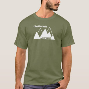 T-shirt Je serais plutôt dans le Catskills