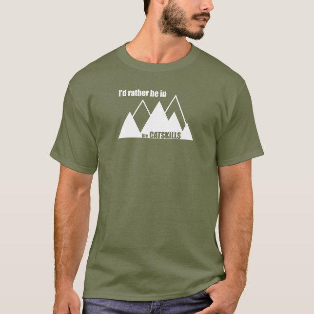 T-shirt Je serais plutôt dans le Catskills (Devant)