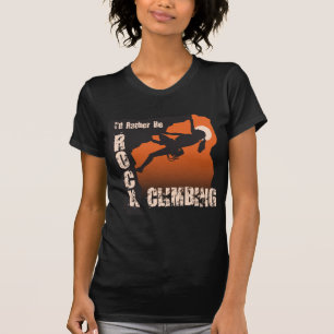T-shirt Je serais plutôt escalade de roche - fille