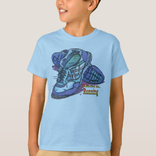 T-shirt Je serais plutôt les baskets courants de _