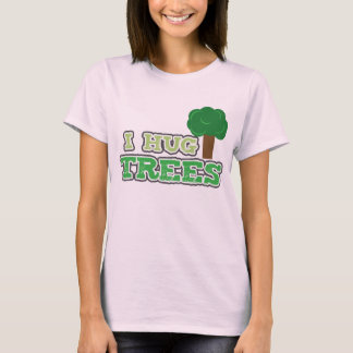 T-shirt Je serre les arbres
