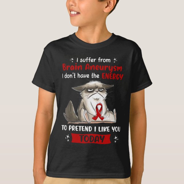 T-shirt Je Souffre De Cerveau Aneurysme Sensibilisation Fu (Devant)