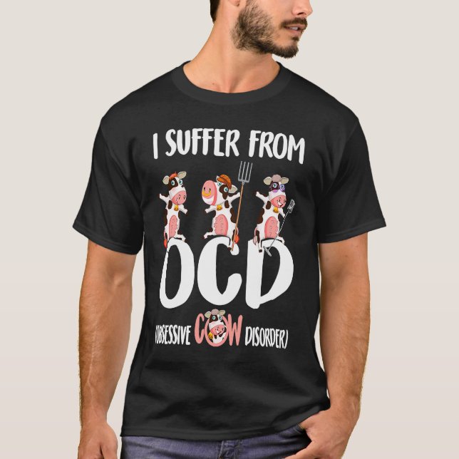 T-shirt Je Souffre De TOC Trouble Obsessif Vache Vache Mig (Devant)