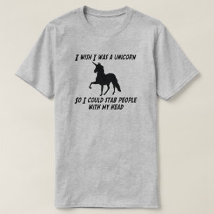 T-SHIRT JE SOUHAITE QUE J'AIE ÉTÉ UNE LICORNE AINSI JE