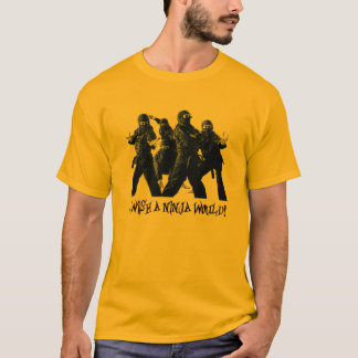 T-shirt Je souhaite qu'un ninja