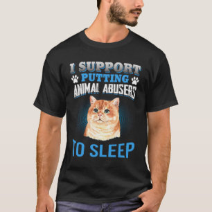 T-SHIRT JE SOUTIENS DE METTRE LES ABUSEURS D'ANIMAUX À DOR