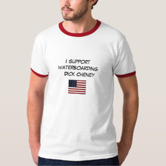 T-shirt Je soutiens Dick Cheney waterboarding
