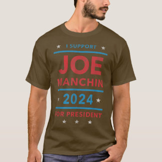 T-shirt Je soutiens Joe Manchin pour l'élection présidenti