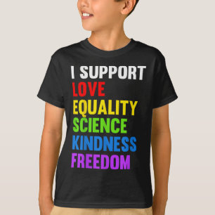 T-shirt Je soutiens l'amour Égalité Science Droits de l'Ho