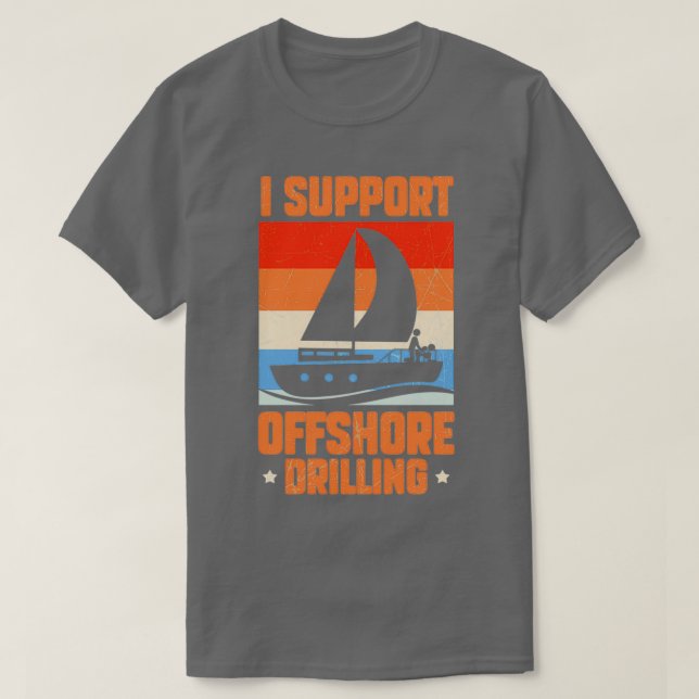 T-shirt Je soutiens le forage offshore (Design devant)