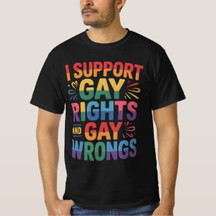 T-shirt Je soutiens les droits gays et les torts gays alli