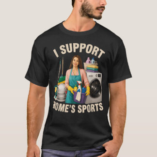T-shirt Je soutiens l'humour sportif des femmes39S drôle s