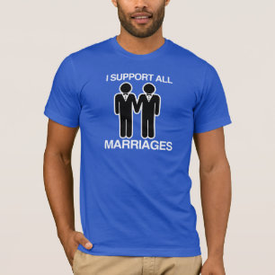 T-SHIRT JE SOUTIENS TOUS LES MARIAGES ÉGALEMENT