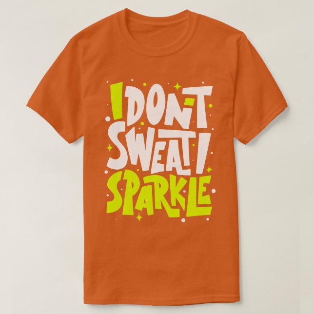 T-shirt Je Sparkle (Design devant)