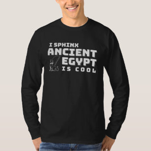 T-shirt Je Sphinx Égypte ancienne Est Cool Égyptien