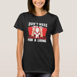 T-shirt Je Stab Les Gens Pour Vivre Pour Phlebotomiste Ou