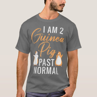 T-shirt Je suis 2 guinee cochon au-delà de la normale joli