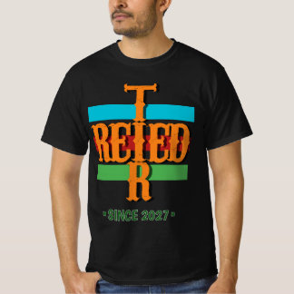 T-shirt Je suis à la retraite depuis 2027 Retraite