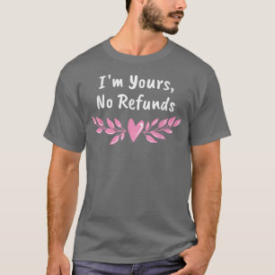 T-shirt Je suis à vous Nouvellement Marié Mariage Drôle Ma