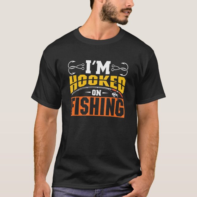 T-shirt Je suis accro à la pêche (Devant)